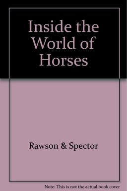 Inside the World of Horses