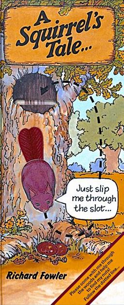 A Squirrel's Tale A Squirrel's Tale
