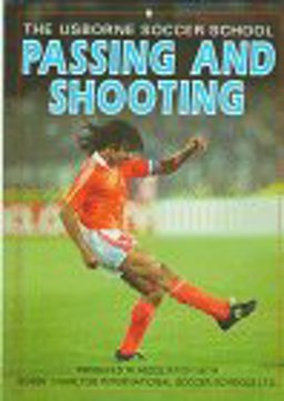 Passing and Shooting