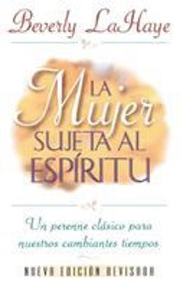 La Mujer Sujeta Al Espíritu