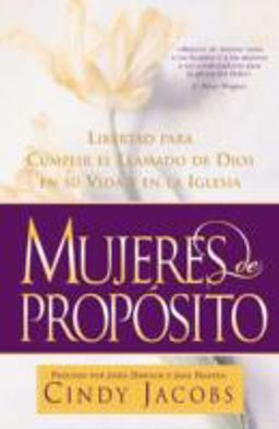 Mujeres de Propósito Mujeres de Propósito