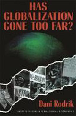 Has Globalization Gone Too Far?  9780881322415 Front Cover