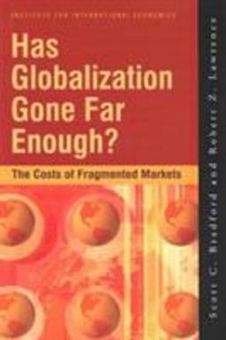 Has Globalization Gone Far Enough?