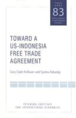 Toward a US-Indonesia Free Trade Agreement