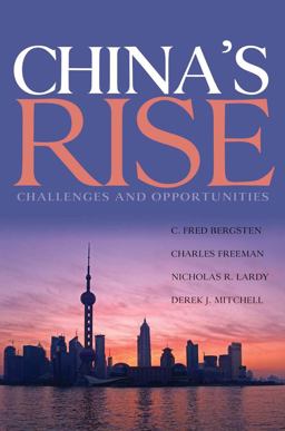 China's Rise Challenges and Opportunities  9780881324341 Front Cover