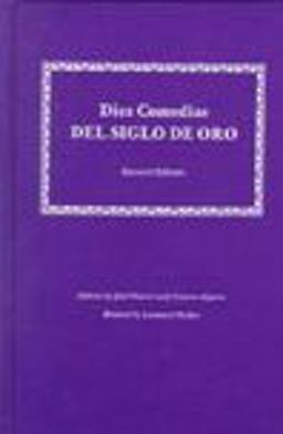 Diez Comedias Del Siglo de Oro 2nd 9780881331196 Front Cover