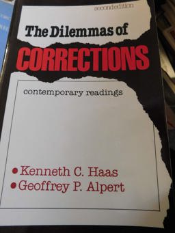 The Dilemmas of Corrections The Dilemmas of Corrections