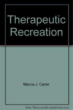 Therapeutic Recreation