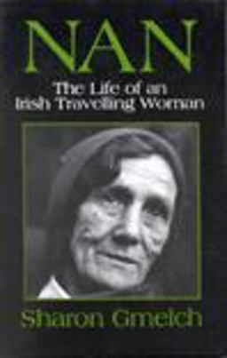 Nan The Life of an Irish Travelling Woman  9780881336023 Front Cover