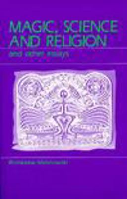 Magic, Science and Religion and Other Essays  9780881336573 Front Cover