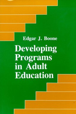 Developing Programs in Adult Education 1st 9780881336894 Front Cover