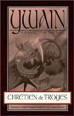 Ywain, the Knight of the Lion