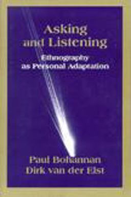 Asking and Listening Ethnography As Personal Adaptation  9780881339871 Front Cover