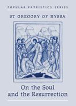 On the Soul and the Resurrection  9780881411201 Front Cover