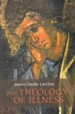 Theology of Illness  9780881412390 Front Cover
