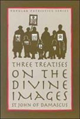 Three Treatises on the Divine Images  9780881412451 Front Cover