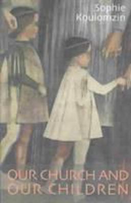 Our Church and Our Children  9780881412741 Front Cover