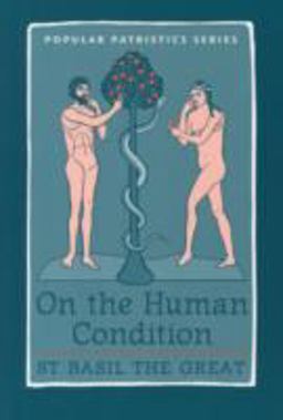 On the Human Condition  9780881412949 Front Cover