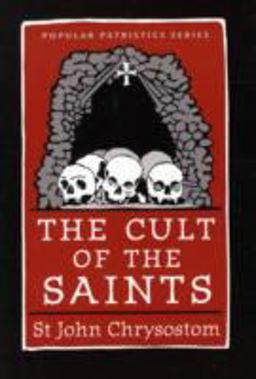 Cult of the Saints  9780881413021 Front Cover