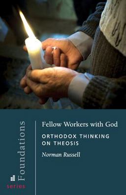Fellow Workers with God Orthodox Thinking on Theosis  9780881413397 Front Cover