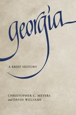 Georgia A Brief History  9780881462791 Front Cover