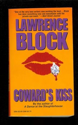 Coward's Kiss