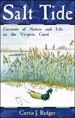 Salt Tide Currents of Nature and Life on the Virginia Coast  9780881504637 Front Cover