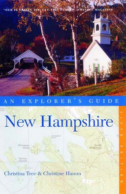 Explorers Guide - New Hampshire Explorers Guide - New Hampshire
