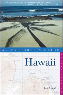 Hawaii: an Explorer's Guide Hawaii: an Explorer's Guide