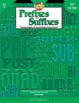 Prefixes and Suffixes Teaching Vocabulary to Improve Reading Comprehension  9780881603804 Front Cover