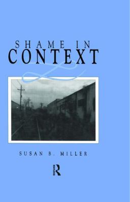 Shame in Context Shame in Context