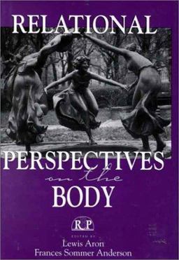 Relational Perspectives on the Body  9780881632309 Front Cover