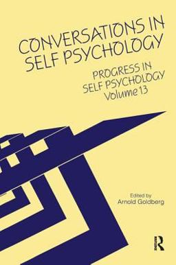 Progress in Self Psychology, V. 13 Conversations in Self Psychology  9780881632583 Front Cover