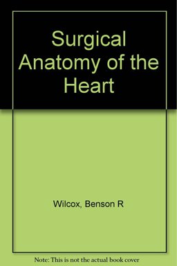 Surgical Anatomy of the Heart