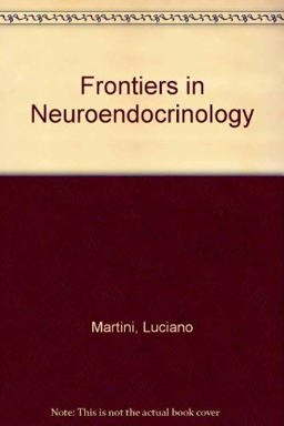 Frontiers in Neuroendocrinology