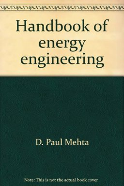 Handbook of Energy Engineering
