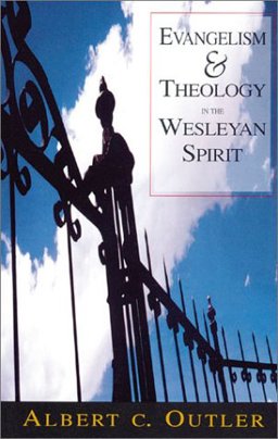 Evangelism and Theology in the Wesleyan Spririt  9780881771510 Front Cover