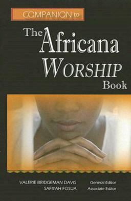Companion to the Africana Worship Book 1st 2008 9780881775334 Front Cover