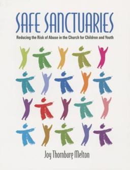 Safe Sanctuaries Reducing the Risk of Abuse in the Church for Children and Youth  9780881775433 Front Cover