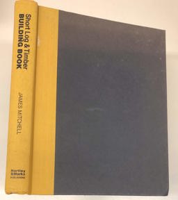 Short Log and Timber Building Book Short Log and Timber Building Book