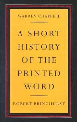 Short History of the Printed Word 2nd 9780881791549 Front Cover