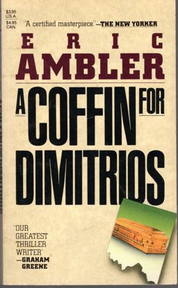 A Coffin for Dimitrios