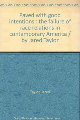 Paved with Good Intentions