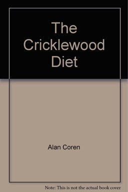The Cricklewood Diet