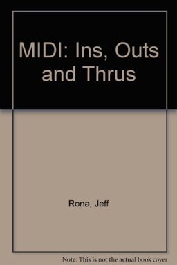 MIDI - The In's, Out's and Thru's