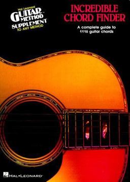 Incredible Chord Finder - 9 Inch. X 12 Inch. Edition Hal Leonard Guitar Method Supplement 2nd 9780881885941 Front Cover