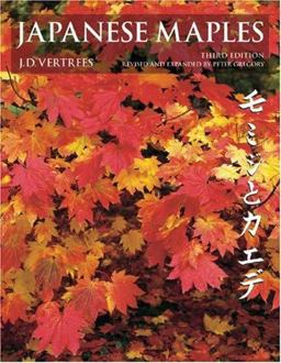 Japanese Maples Momiji and Keade 3rd 9780881925012 Front Cover