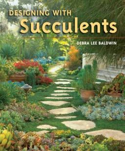 Designing with Succulents  9780881928167 Front Cover