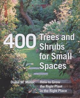 400 Trees and Shrubs for Small Spaces  9780881928754 Front Cover