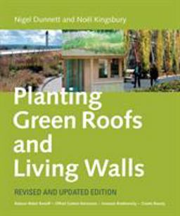 Planting Green Roofs and Living Walls 2nd 9780881929119 Front Cover